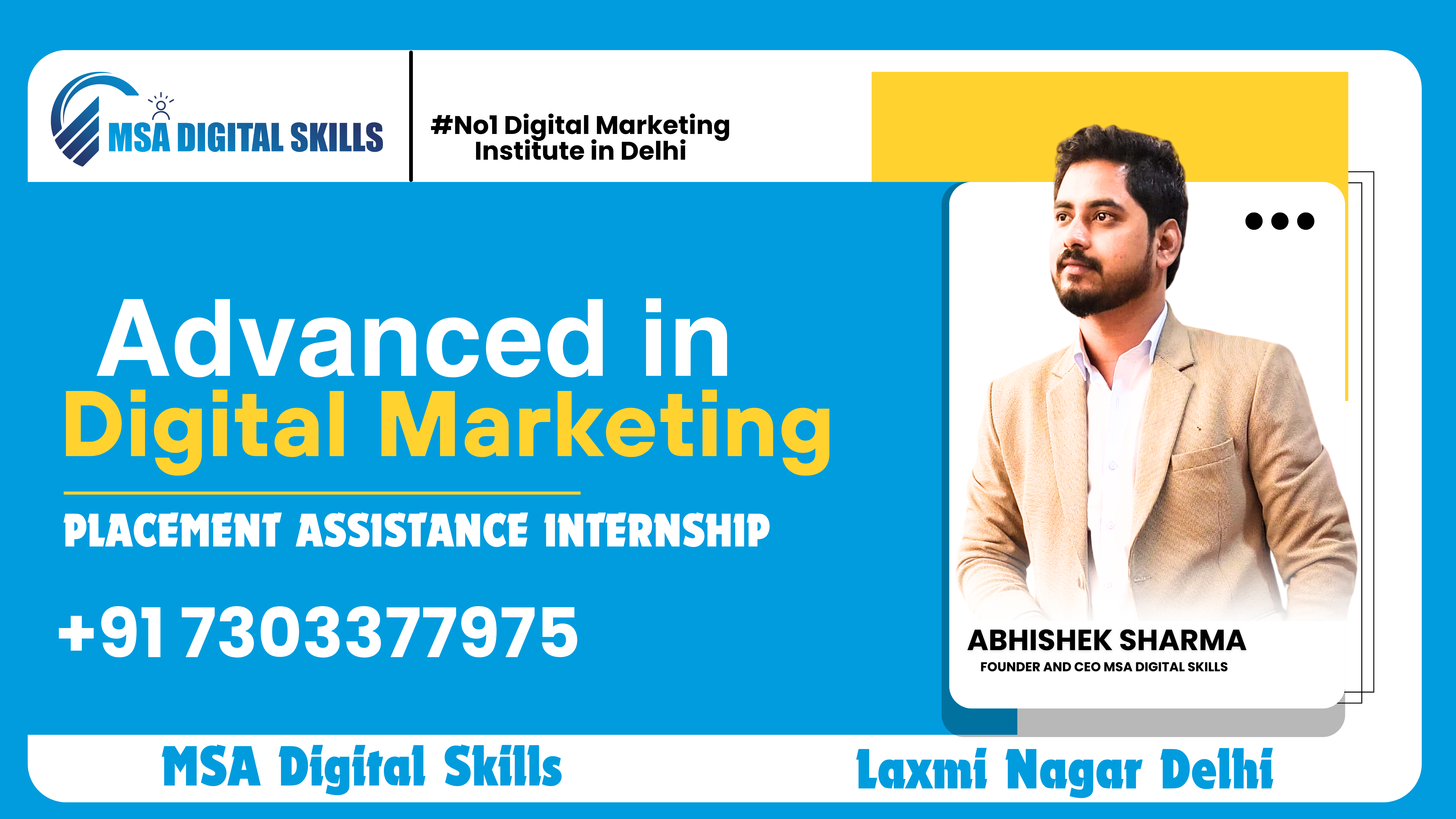 Advanced in Digital Marketing Course with MSA Digital Skills Laxmi Nagar Delhi